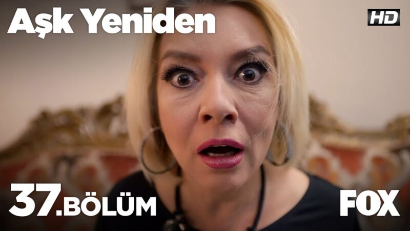 Ask Yeniden | In Love Again : Season 2 – Episode 37