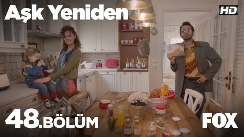 Ask Yeniden | In Love Again : Season 2 – Episode 48