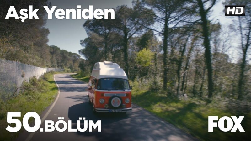 Ask Yeniden | In Love Again : Season 2 – Episode 50