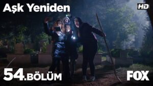 Ask Yeniden | In Love Again : Season 2 – Episode 54