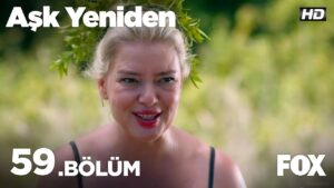 Ask Yeniden | In Love Again : Season 2 – Episode 59