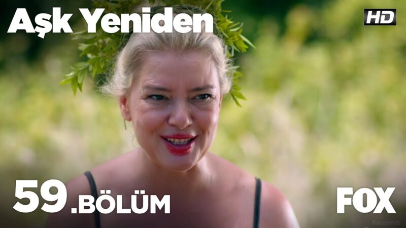 Ask Yeniden | In Love Again : Season 2 – Episode 59