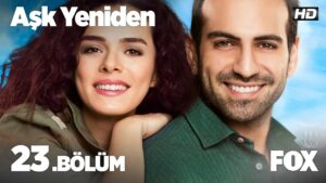 Ask Yeniden | In Love Again : Season 2 – Episode 23
