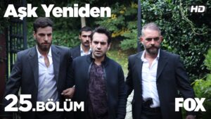Ask Yeniden | In Love Again : Season 2 – Episode 25
